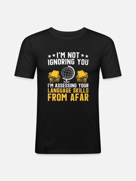 Fremdsprachenlehrer Schule Sprachlehrer - Männer Slim Fit T-Shirt - Schwarz