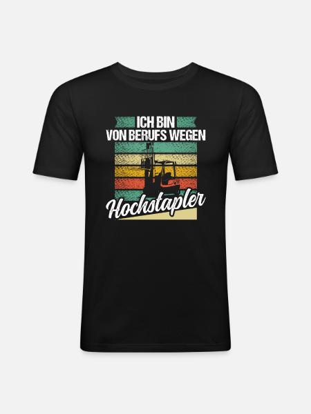 Lagerist Gabelstapler Gabelstaplerfahrer - Männer Slim Fit T-Shirt - Schwarz