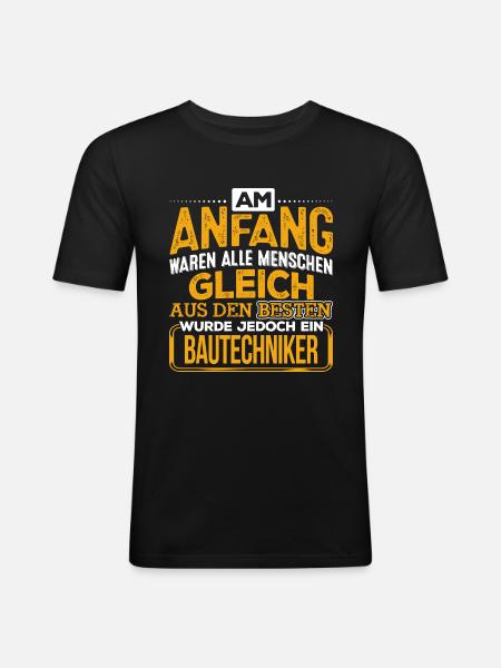 BAUTECHNIKER - Der Beste - Männer Slim Fit T-Shirt - Schwarz