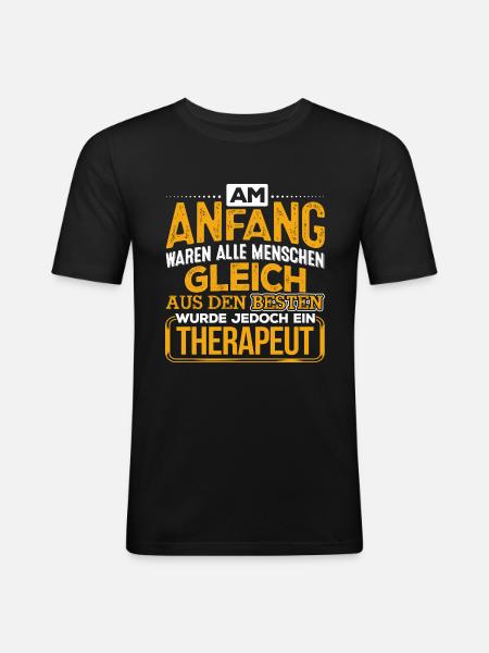 THERAPEUT - Der Beste - Männer Slim Fit T-Shirt - Schwarz