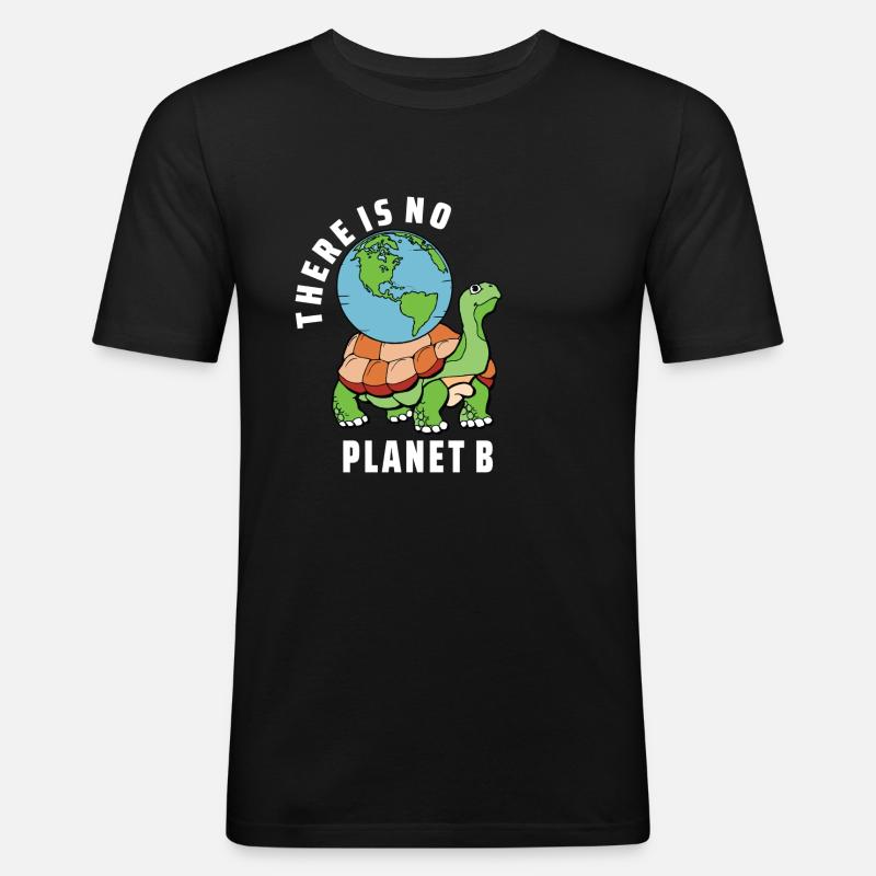 there is no planet b - Männer Slim Fit T-Shirt - Schwarz