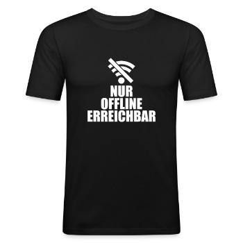 nur offline erreichbar Smartphone kaputt Fun Shirt - Männer Slim Fit T-Shirt - Schwarz - Vorne - Nik (191cm)