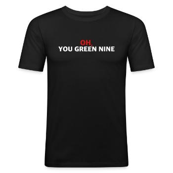 Ach du grüne Neune | lustige Sprüche, Englisch - Männer Slim Fit T-Shirt - Schwarz - Vorne - Nik (191cm)