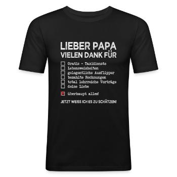 Papa vielen Dank für alles Vatertag Kinder Vater - Männer Slim Fit T-Shirt - Schwarz - Vorne - Nik (191cm)