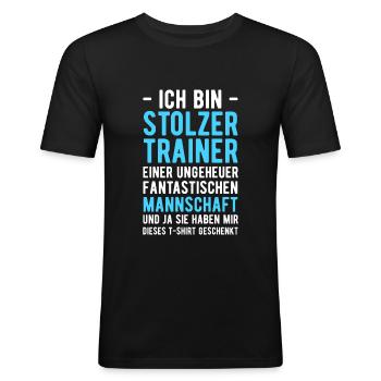 Ich bin Stolzer Trainer einer Fantastischen Mannsc - Männer Slim Fit T-Shirt - Schwarz - Vorne - Nik (191cm)