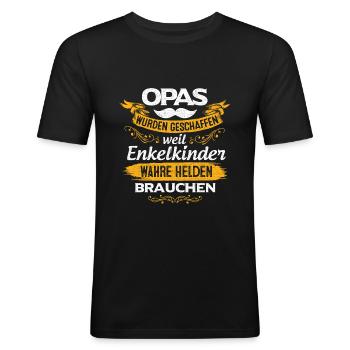 Opa Wurde Geschaffen Weil Enkelkinder Wahre Helden - Männer Slim Fit T-Shirt - Schwarz - Vorne - Nik (191cm)