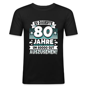 80 Geburtstag - Männer Slim Fit T-Shirt - Schwarz - Vorne - Nik (191cm)