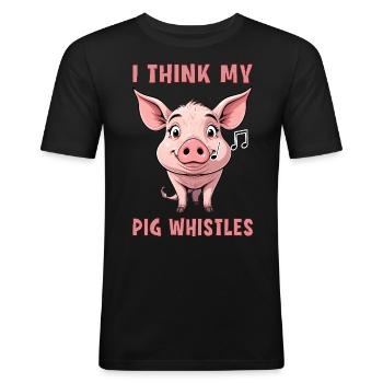 I Think my pig whistles - Männer Slim Fit T-Shirt - Schwarz - Vorne - Nik (191cm)