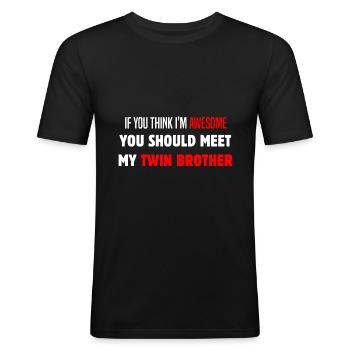Drôles de jumeaux Drôles De frères et soeurs mignons - T-shirt près du corps Homme - noir - Devant - Nik (191cm)