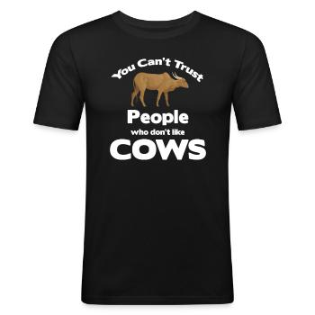 Menschen, Die Keine Kühe Mögen, Kann Man Nicht - Männer Slim Fit T-Shirt - Schwarz - Vorne - Nik (191cm)