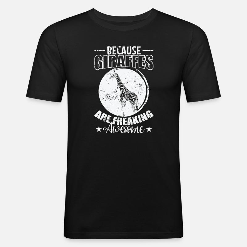 Because Giraffes are freaking awesome - Männer Slim Fit T-Shirt - Schwarz