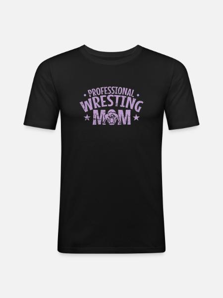 Professional Wrestling Mom Show Fight - Men's Slim Fit T-Shirt - black