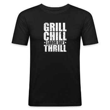 Grill Chill Labor Day Thrill - Men's Slim Fit T-Shirt - black - Front - Nik (191cm)