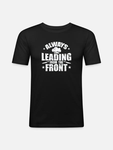 Always Leading from the Front - Men's Slim Fit T-Shirt - black