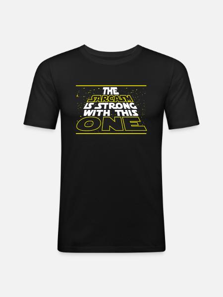 Nerdy The Sarcasm Is Strong With This One 2 - Mannen slim fit T-shirt - zwart