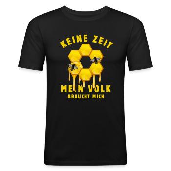 Keine Zeit, mein Volk braucht mich - Bienen Imker - Männer Slim Fit T-Shirt - Schwarz - Vorne - Nik (191cm)