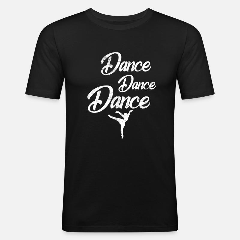 dance dance dance - Männer Slim Fit T-Shirt - Schwarz