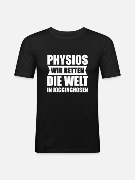 Physio Physiotherapeut Physiotherapie Geschenk - Männer Slim Fit T-Shirt - Schwarz