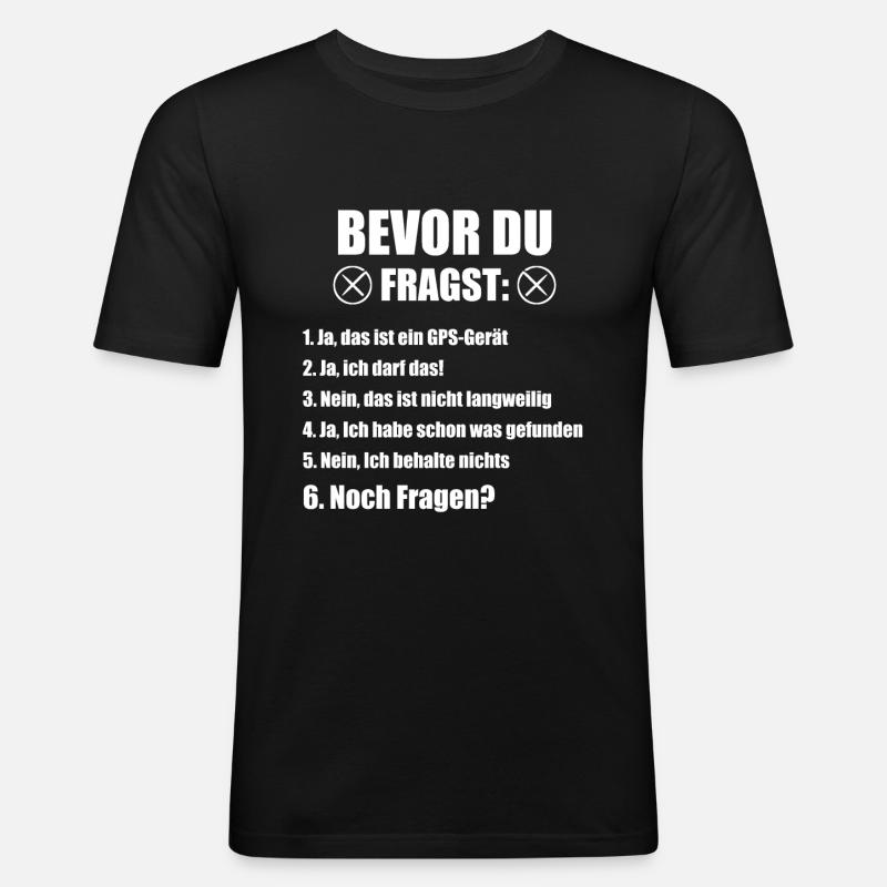 Geocaching Geocacher GPS Geschenk - Männer Slim Fit T-Shirt - Schwarz
