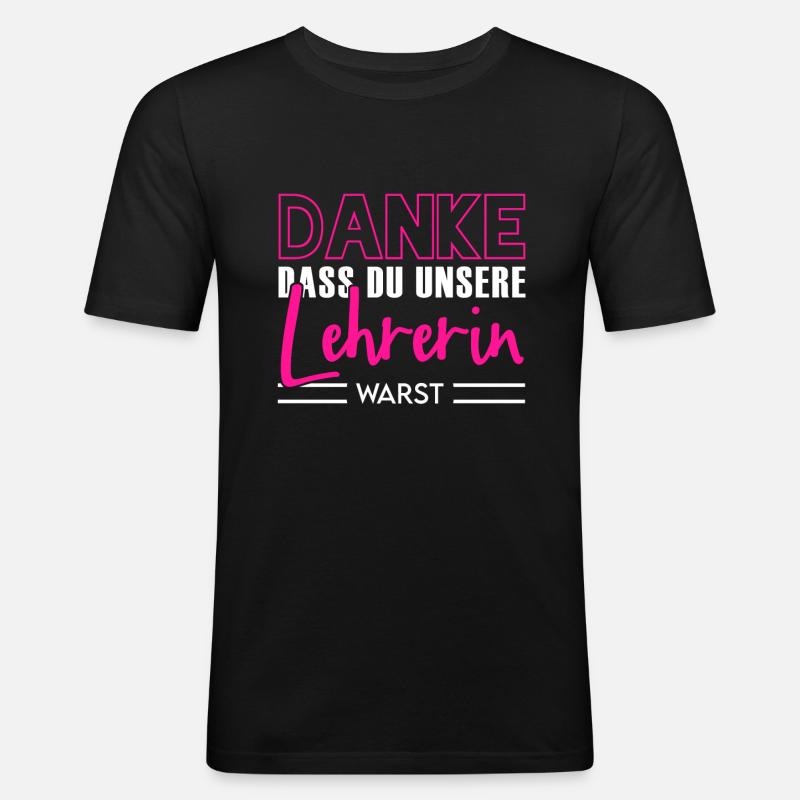 Lehrerin Abschied Lehrer Geschenk - Männer Slim Fit T-Shirt - Schwarz