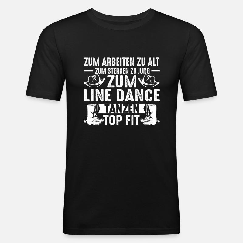 Linedance Line Dance Linedancer Geschenk - Männer Slim Fit T-Shirt - Schwarz