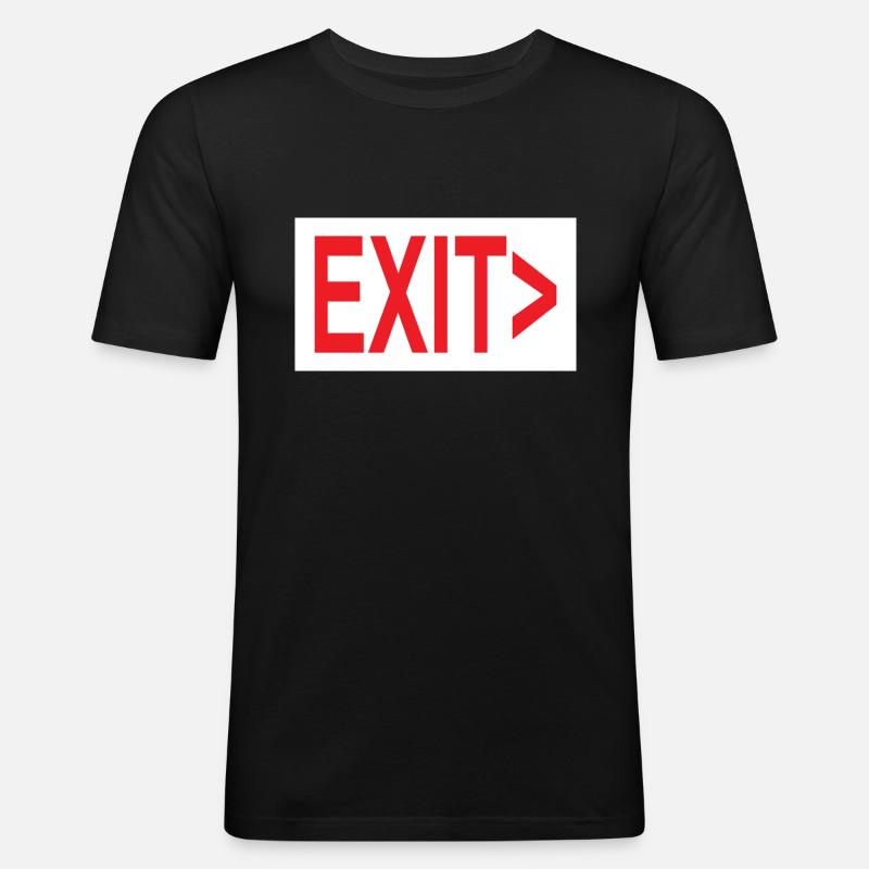 Exit / Exit / Emergency Exit - Men's Slim Fit T-Shirt - black