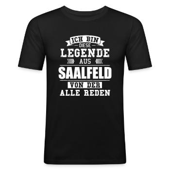 Stadt Saalfeld Deutschland Legende Spruch - Männer Slim Fit T-Shirt - Schwarz - Vorne - Nik (191cm)