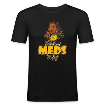 I Took My Meds Today - Men's Slim Fit T-Shirt - black - Front - Nik (191cm)