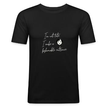 Not late - Men's Slim Fit T-Shirt - black - Front - Nik (191cm)