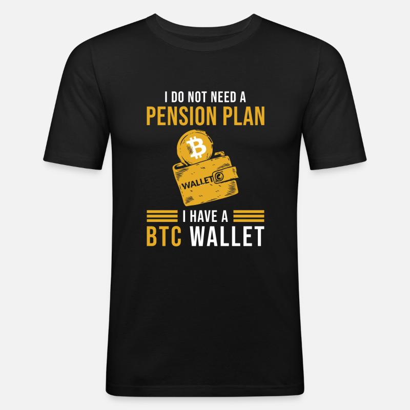 BTC Bitcoin Wallet Spruch - Männer Slim Fit T-Shirt - Schwarz
