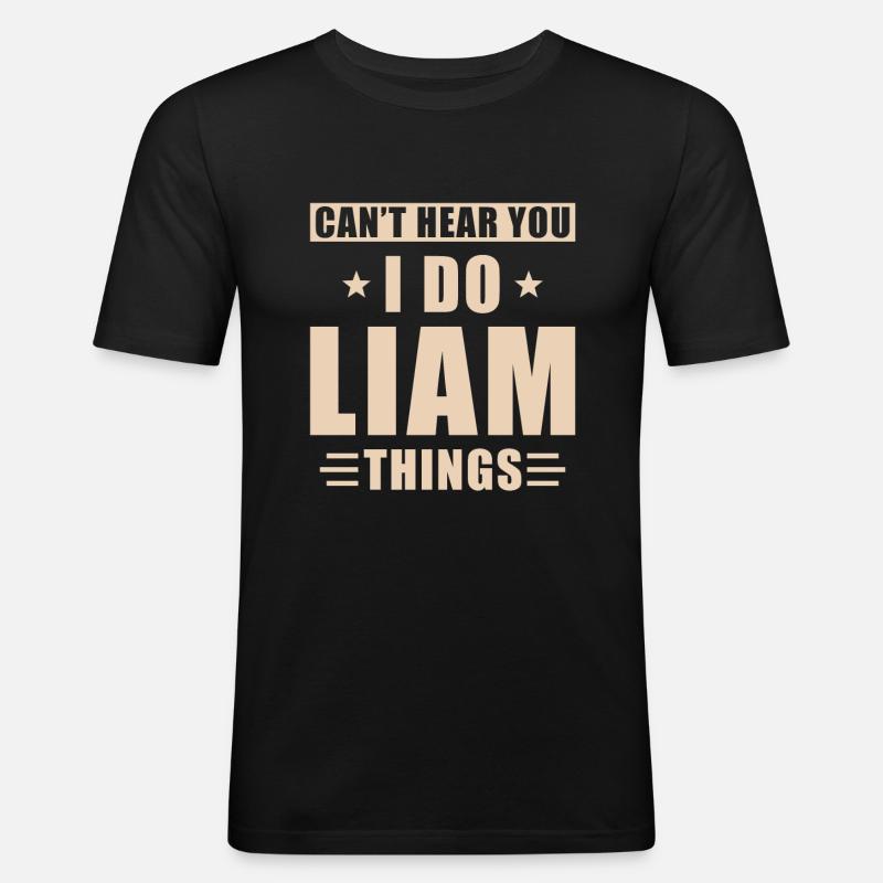 Liam things - Männer Slim Fit T-Shirt - Schwarz