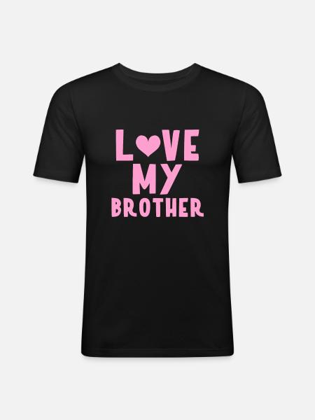 J’aime mon frère - T-shirt près du corps Homme - noir