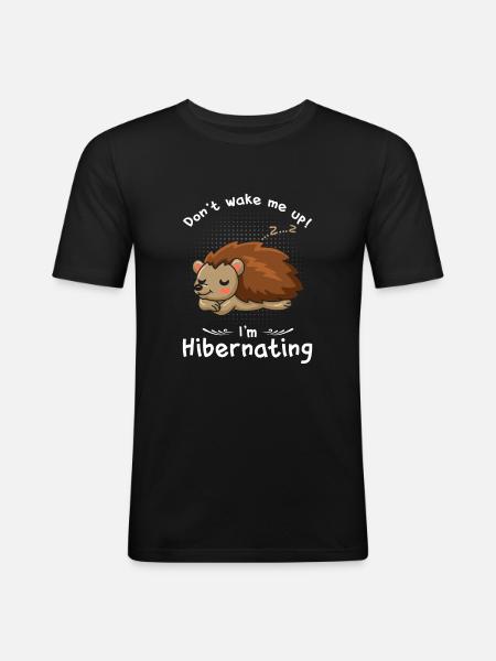 Hibernation Don't Wake Me Hedgehogs - Men's Slim Fit T-Shirt - black