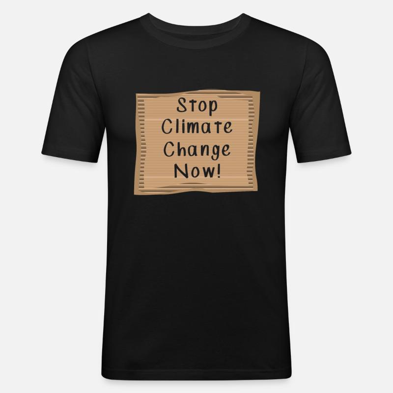 Stop Climate Change Now - Männer Slim Fit T-Shirt - Schwarz