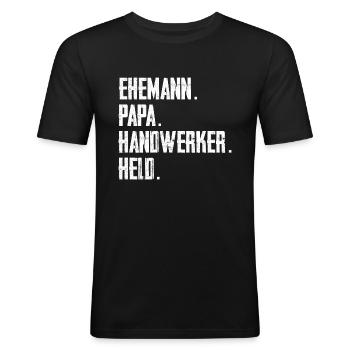 Ehemann Papa Handwerker Held - Männer Slim Fit T-Shirt - Schwarz - Vorne - Nik (191cm)