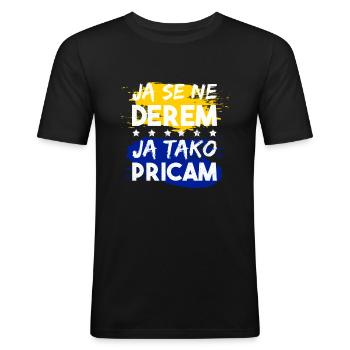 Ja Se Ne Derem Bosnien Bosna Hrvatska Srbija Jugo - Männer Slim Fit T-Shirt - Schwarz - Vorne - Nik (191cm)