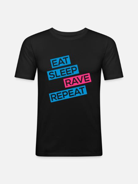 EAT SLEEP RAVE REPEAT - Men's Slim Fit T-Shirt -