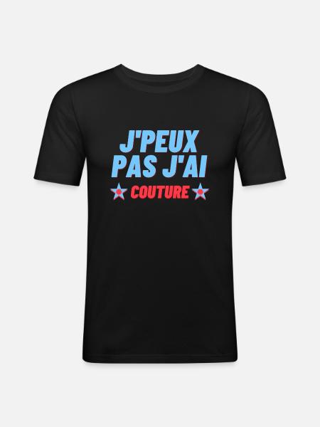 J'peux pas j'ai couture - T-shirt près du corps Homme - noir