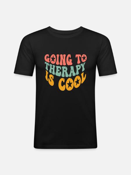 Going To Therapy Is Cool - Männer Slim Fit T-Shirt - Schwarz