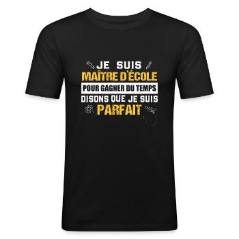 Maître d'école cadeau drôle humour prof - T-shirt près du corps Homme - noir - Devant - Nik (191cm)