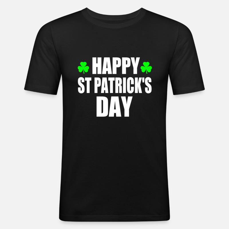 happy st patrick's day - Männer Slim Fit T-Shirt - Schwarz