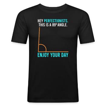 Das ist ein 89° Winkel für Perfektionlisten - Männer Slim Fit T-Shirt - Schwarz - Vorne - Nik (191cm)