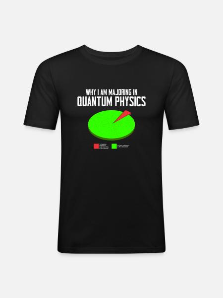 Quantenphysik Physik Physiker wissenschaft quanten - Männer Slim Fit T-Shirt - Schwarz