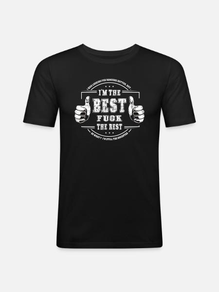 I am the best - Men's Slim Fit T-Shirt - black