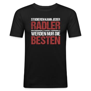 Studieren kann jeder; Radler sind die Besten - Männer Slim Fit T-Shirt - Schwarz - Vorne - Nik (191cm)