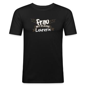 Lehrerin Frau mit Klasse Klassenlehrerin Geschenk - Männer Slim Fit T-Shirt - Schwarz - Vorne - Nik (191cm)
