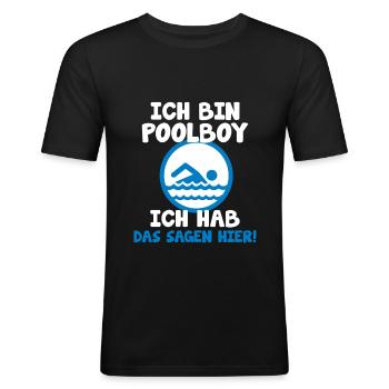 Bademeister Poolboy Schwimmbad lustiger Spruch - Männer Slim Fit T-Shirt - Schwarz - Vorne - Nik (191cm)