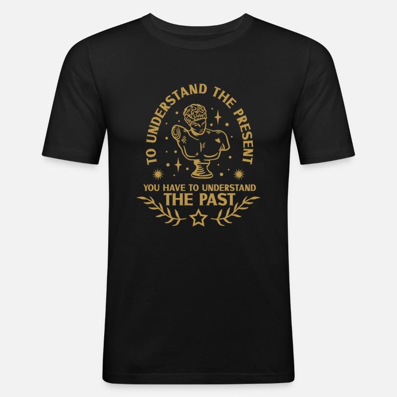 Geschichtshistoriker Geschichtsinteressierter - Männer Slim Fit T-Shirt - Schwarz