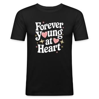 Forever Young At Heart Embrace Life's Vibrant - Männer Slim Fit T-Shirt - Schwarz - Vorne - Nik (191cm)