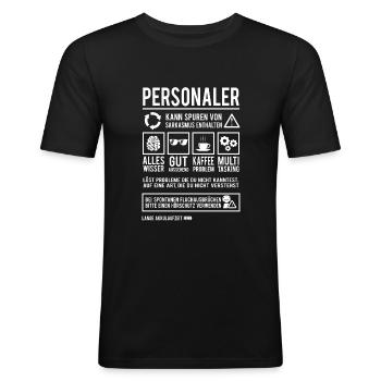 Personaler Beruf Human Resources Lustig Personal - Männer Slim Fit T-Shirt - Schwarz - Vorne - Nik (191cm)